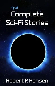The Complete Sci-Fi Stories