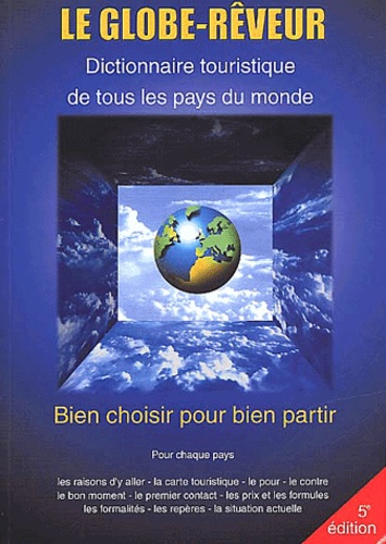 Robert Pailhès - Le Globe-Rêveur - Dictionnaire touristique de tous les pays du monde.