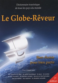 Robert Pailhès - Le Globe-Rêveur - Dictionnaire touristique de tous les pays du monde.