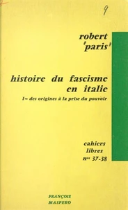 Histoire du fascisme en Italie (1)