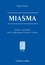 Miasma. Souillure et purification dans la religion grecque archaïque et classique