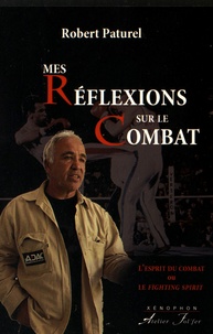Mes réflexions sur le combat - Lesprit du combat ou le fighting spirit.pdf