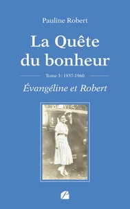 La quête du bonheur
