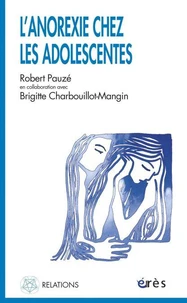 L'Anorexie Chez Les Adolescentes