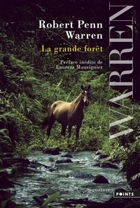 Robert Penn Warren - La Grande Forêt.
