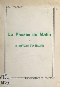 Le passée du matin