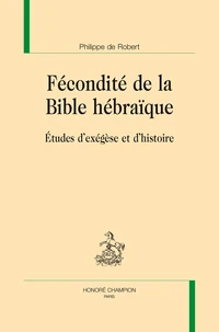 Fécondité de la Bible hébraïque