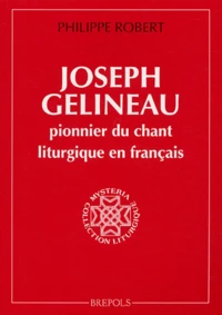 Joseph Gélineau, pionnier du chant liturgique en français