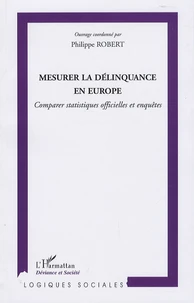 Mesurer la délinquance en Europe