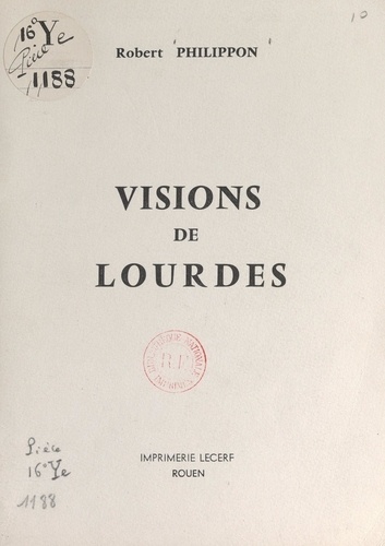 Visions de Lourdes