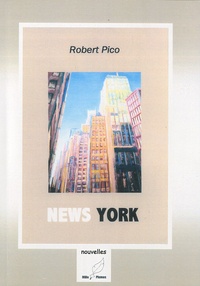 Robert Pico - News York.