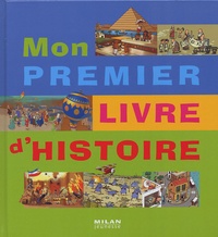 Robert Pince - Mon premier livre d'histoire.