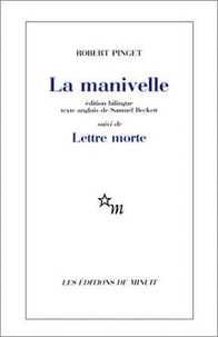 La Manivelle. [suivi de  Lettre morte