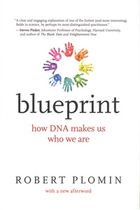 Robert Plomin - Blueprint - How DNA makes us who we are.