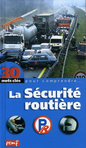 Robert Poitrenaud - La Sécurité routière.