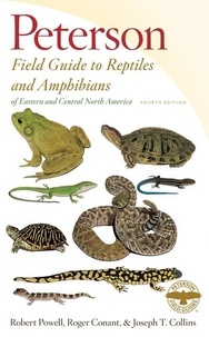 Robert Powell et Roger Conant - Peterson Field Guide To Reptiles And Amphibians Eastern &amp; Central North America.