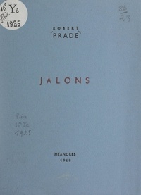 Robert Prade - Jalons.