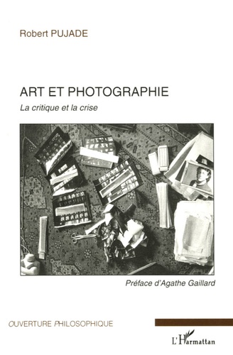 Art et photographie. La critique et la crise