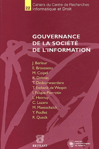 Robert Queck et  Collectif - Gouvernance De La Societe De L'Information.