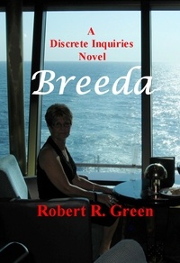  Robert R. Green - Breeda - A Discrete Inquiries Novel, #5.