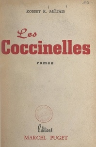Robert-R. Métais - Les coccinelles.