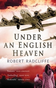 Robert Radcliffe - Under An English Heaven.