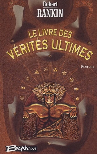 Robert Rankin - Le Livre Des Verites Ultimes.