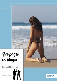 Robert Reumont - De pages en plages.