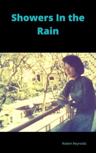  Robert Reynolds - Showers In the Rain.
