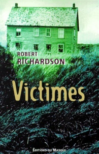 Robert Richardson - Victimes.