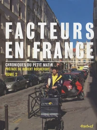 Facteurs en France - Chroniques du petit matin