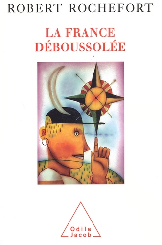 La France Deboussolee