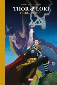 Robert Rodi - Thor & Loki : Frères de sang.