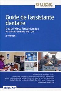 Robert Roig et Pierre Rousseau - Guide de l'assistante dentaire.