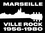 Marseille ville rock. 1956-1980