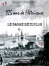 Robert Rousset - 125 ans de Flétrissure - Le Bagne de Toulon.