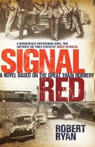 Robert Ryan - Signal Red.