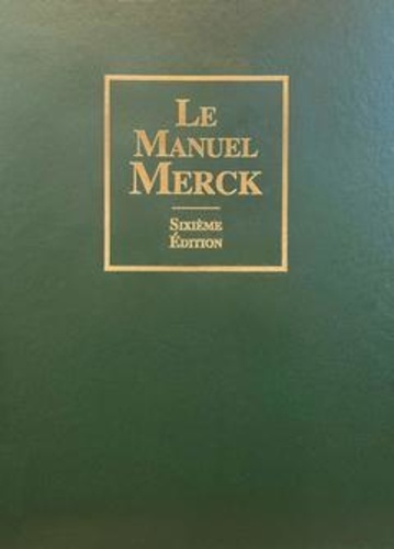 Robert S. Porter et Justin L. Kaplan - Le manuel Merck.