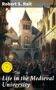 Life in the Medieval University