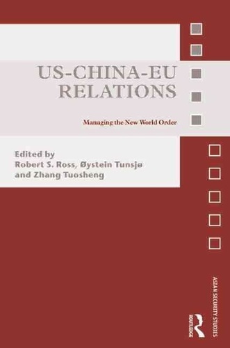 Robert S. Ross - US-China-EU Relations.