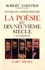 Histoire de la poésie française. Tome 5, La poésie du XIXe siècle Volume 1, Les romantismes