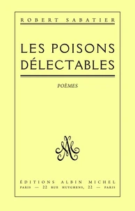 Les Poisons délectables