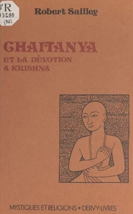 Chaitanya et la dévotion à Krishna