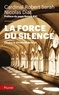 Robert Sarah et Nicolas Diat - La force du silence - Contre la dictature du bruit.
