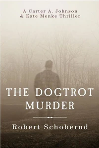 The Dogtrot Murder