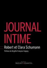 Robert Schumann et Clara Schumann - Journal intime.