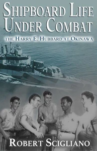 Shipboard Life Under Combat