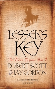 Robert Scott - Lessek's Key - The Eldarn Sequence Book 2.