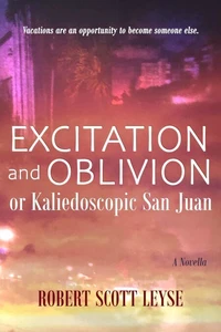 Excitation and Oblivion, or Kaleidoscopic San Juan