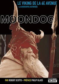 Moondog, le viking de la 6eme avenue